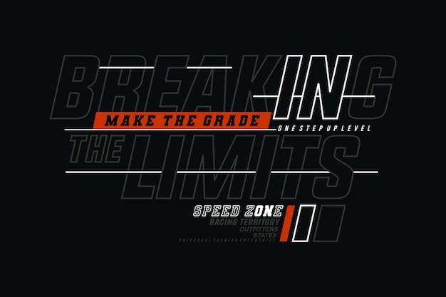 Romper límites tipografía eslogan prendas diseño abstracto vector impresión ilustración