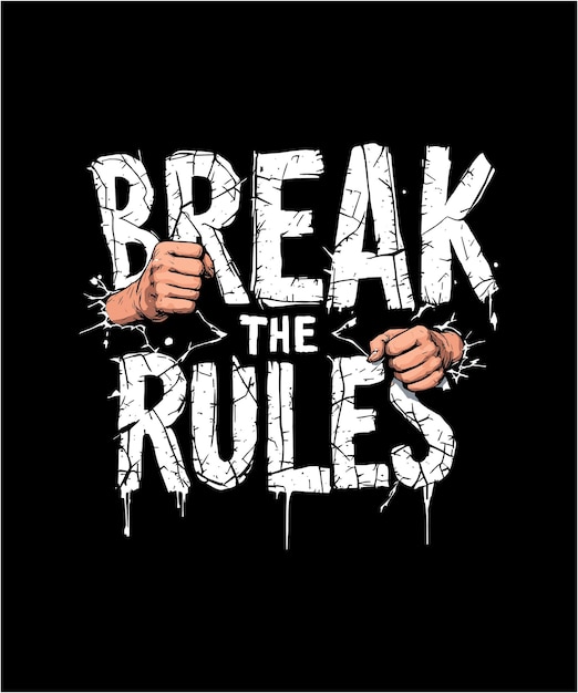 Romper las reglas