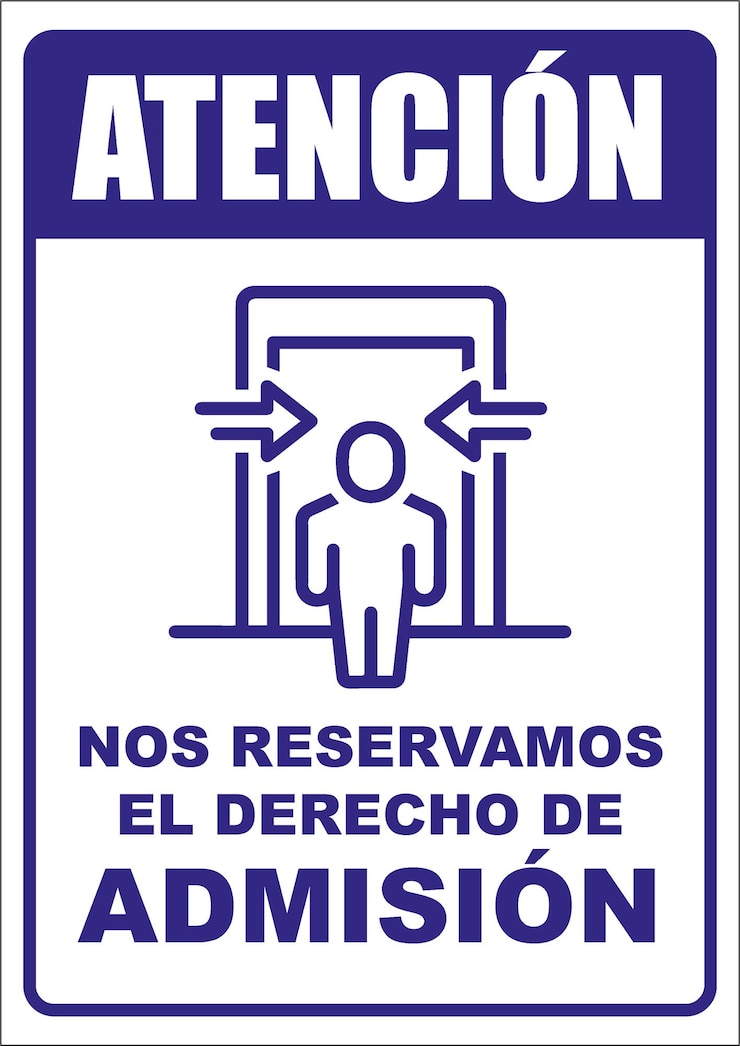 Rotulo para imprimir atencion nos reservamos el derecho de admisión