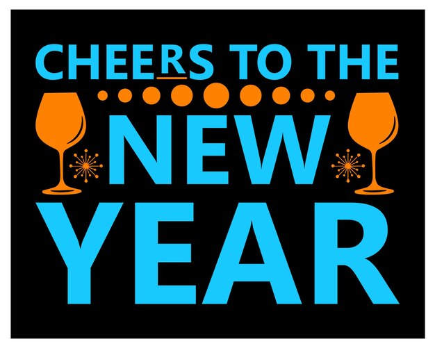 Salud al año nuevo Diseño de camisetas para la víspera de año nuevo