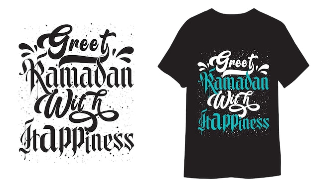 Salude el Ramadán con felicidad Diseño de camisetas de tipografía