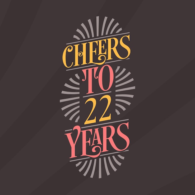 Vector saludos a la celebración del 22 cumpleaños de 22 años.
