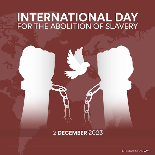 saludos del día internacional de la abolición de la esclavitud