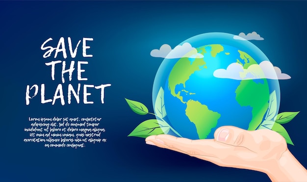 Salvar el concepto del planeta Concepto de sostenibilidad o protección del medio ambiente Globo terráqueo con hojas verdes en la mano de los humanos Proteger la naturaleza y la ecología banner de fondo Ilustración vectorial