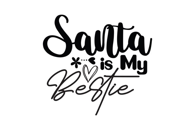 Santa es mi mejor amiga