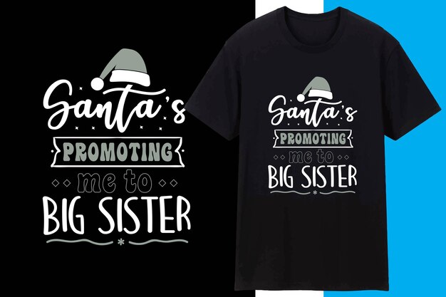 Santa me está promoviendo a hermana mayor