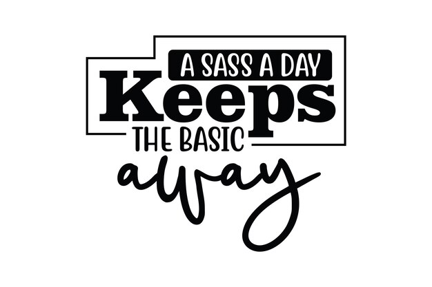 A Sass A Day mantiene lo básico alejado