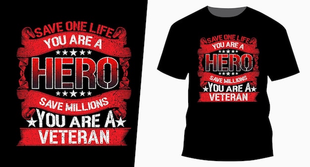 Save one life tipografía vintage diseño de camiseta del día de los veteranos