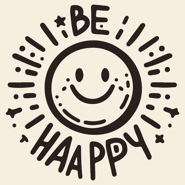 Sé feliz con un sol sonriente.