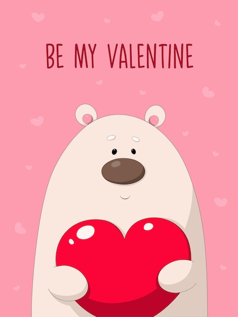 Sé mi tarjeta de felicitación de San Valentín con Bear sosteniendo un corazón sobre fondo rosa