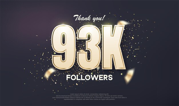 Los seguidores diseñan 93k celebración de logros número único con oro de lujo