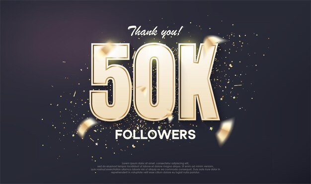 Los seguidores diseñan un número único de celebración de logros de 50k con oro de lujo