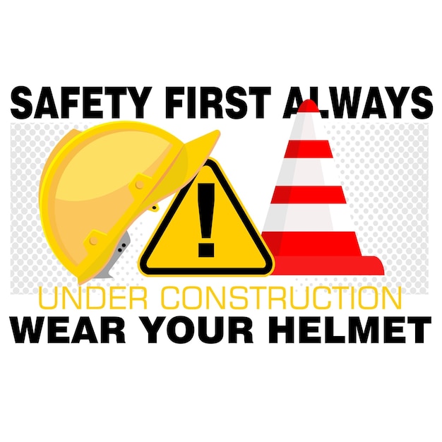 La seguridad primero siempre use su casco póster y pancarta vector