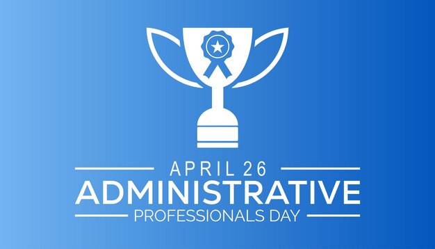 Semana de los profesionales administrativos celebrada cada año en abril