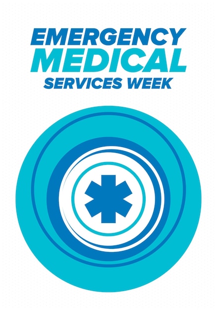 Semana de Servicios Médicos de Emergencia Control y protección Diseño de atención médica Vector art