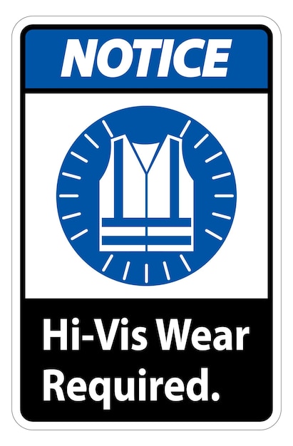 Señal de aviso de uso obligatorio de HiVis sobre fondo blanco