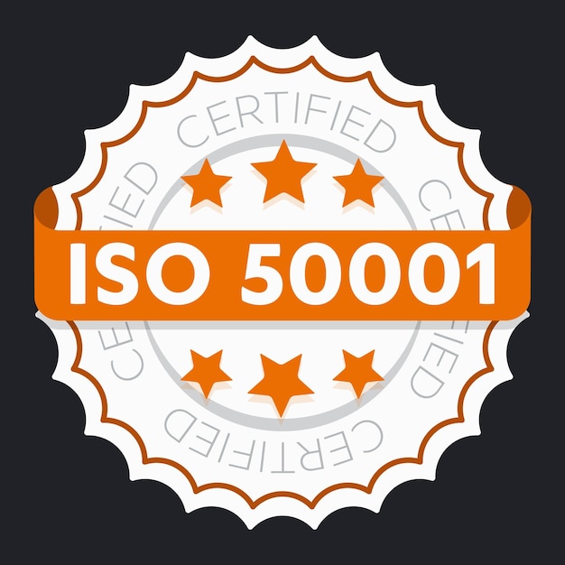 Señal de certificación ISO 50001 Sistema de gestión ambiental sello aprobado estándar internacional