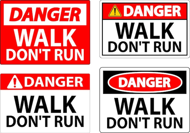 Señal de peligro Caminar y no correr