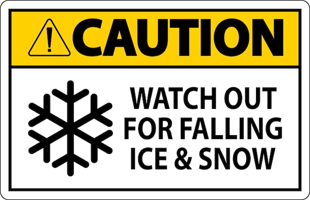 Señal de precaución Cuidado con la caída de hielo y nieve