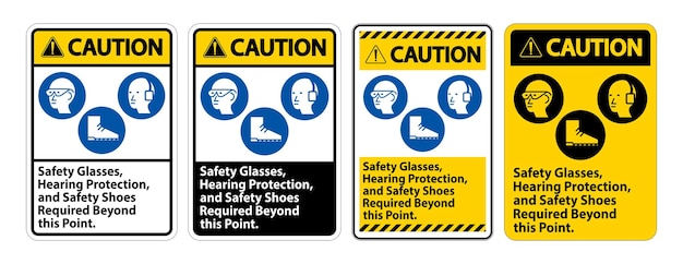 Señal de precaución Gafas de seguridad Protección auditiva y zapatos de seguridad requeridos más allá de este punto sobre fondo blanco