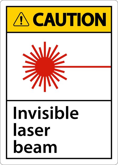 Señal de precaución rayo láser invisible sobre un fondo blanco