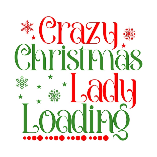 Señora loca de Navidad Cargando un diseño feo de camiseta de navidad