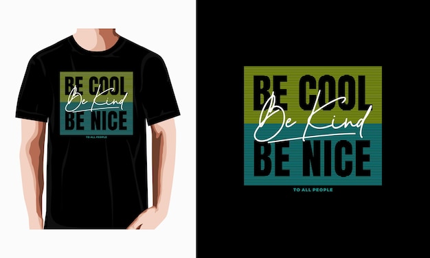 ser coolbe kindbe bonitas citas diseño de camiseta