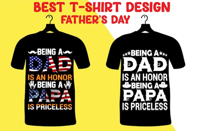 Vector ser papá es un honor ser papá no tiene precio diseño de camiseta del día del padre citas del día del padre