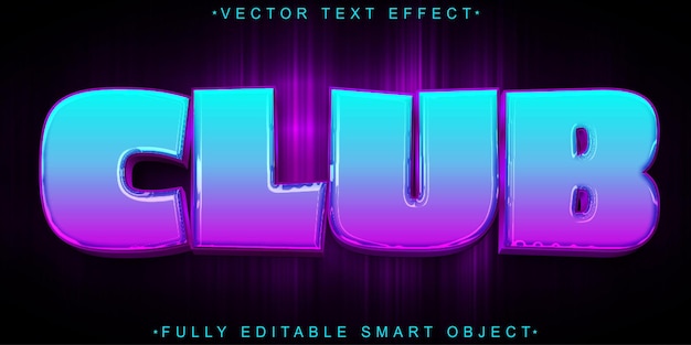 Shiny Night Club Vector Objeto inteligente totalmente editable Efecto de texto