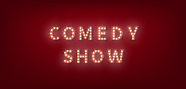 Show de comedia. texto de bombilla de marquesina 3d para comedy show.