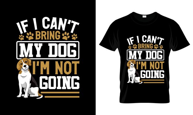 Si no puedo traer a mi perro no voy a colorido diseño gráfico camiseta Beagle camiseta