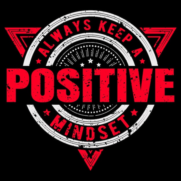 Siempre mantenga una mentalidad positiva
