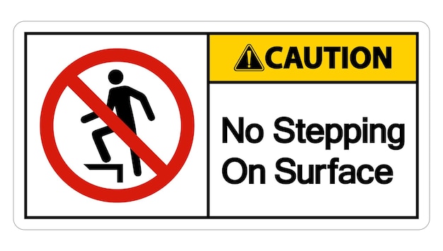 Signo de advertencia de no pisar la superficie
