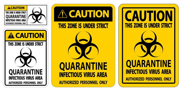 Signo de área de virus infeccioso de cuarentena de precaución aislado en fondo blanco Ilustración vectorial EPS10