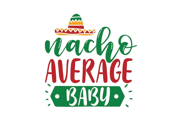 Signo de bebé promedio de Nacho con un lazo y un sombrero.