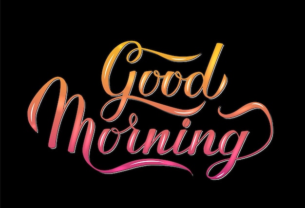 Signo brillante Buenas mañanas Caligrafía letras escritas a mano con pincel sobre fondo negro Tipografía póster inspirador Ilustración vectorial