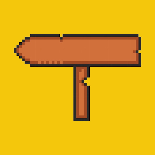 Signo de madera de pixel en la carretera