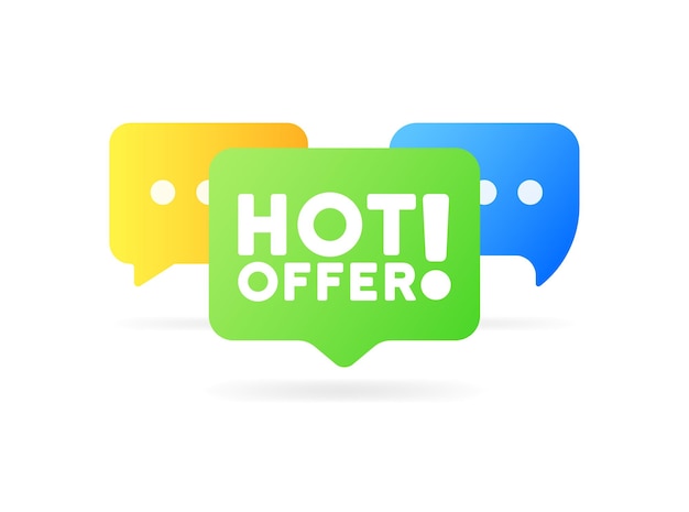 Signo de oferta caliente Burbujas de mensaje de color plano signo de propuesta caliente Icono vectorial