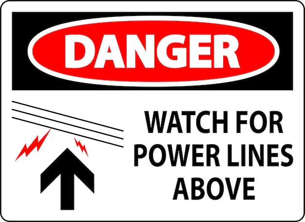 Signo de peligro vigilar las líneas eléctricas por encima