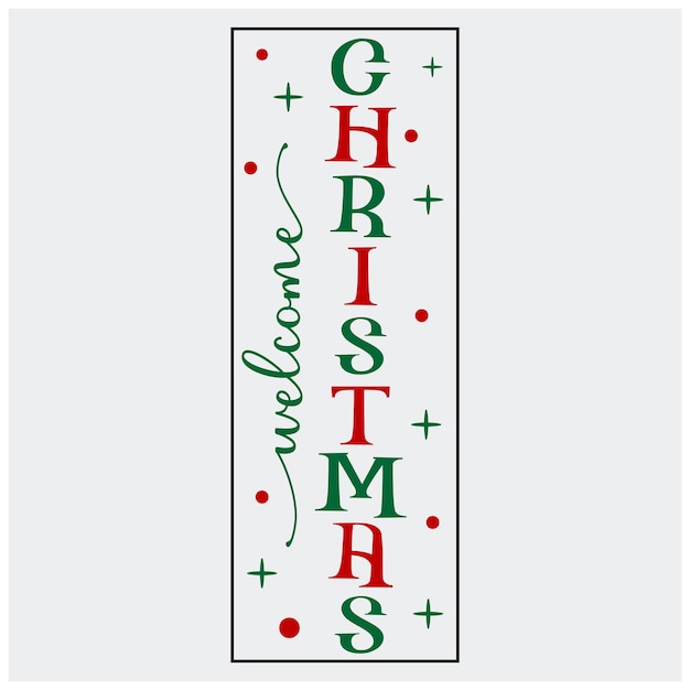 Signo de porche de Navidad signo de porche vertical paquete SVG para puerta y fondo Diseños