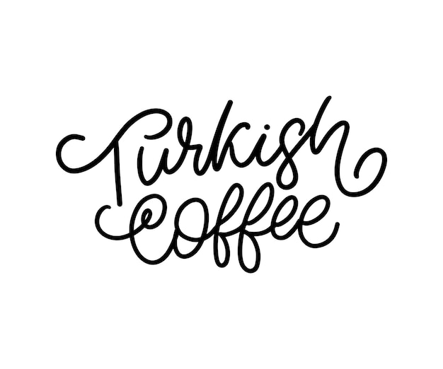 Signo de tipografía de logotipo de vector de letra de café turco en cartel publicitario en blanco y negro