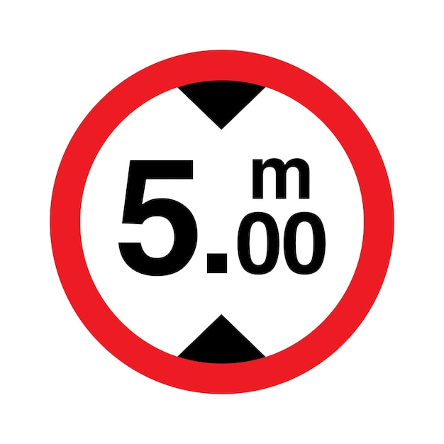 Signo de tráfico de 5 metros de altura máxima