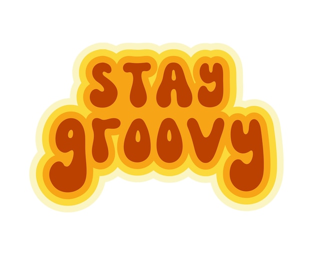 Sigue siendo Groovy Lettering Retro 70s Style Cute Vintage Wallpaper Hippie Wavy Vector Background Colorful Fun Stripes en Retro 1970s Banner de moda Impresión gráfica psicodélica de los años 60