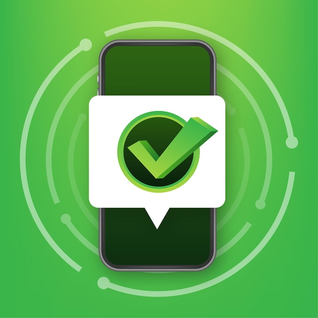 Vector smartphone con marca de verificación o notificación de tick en burbuja. elección aprobada. acepte o apruebe la marca de verificación. ilustración de stock vectorial.