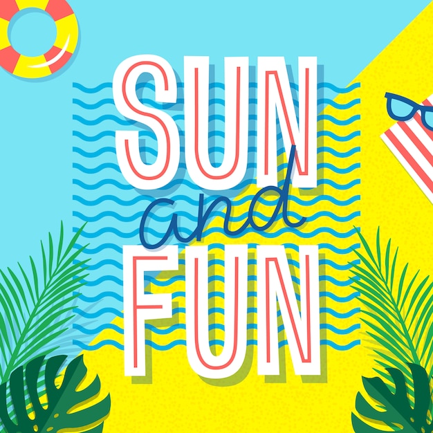 Sol y diversión. Cartel de verano Impresión tropical con texto y elementos de vacaciones: hojas de palma, gafas de sol y círculo de natación.