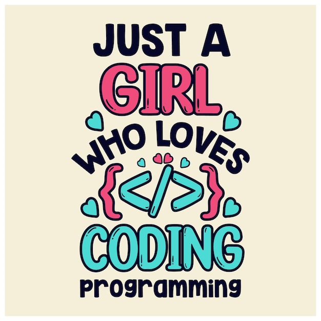 Sólo una chica que ama la codificación la programación la tipografía el diseño de camisetas ama la tecnología