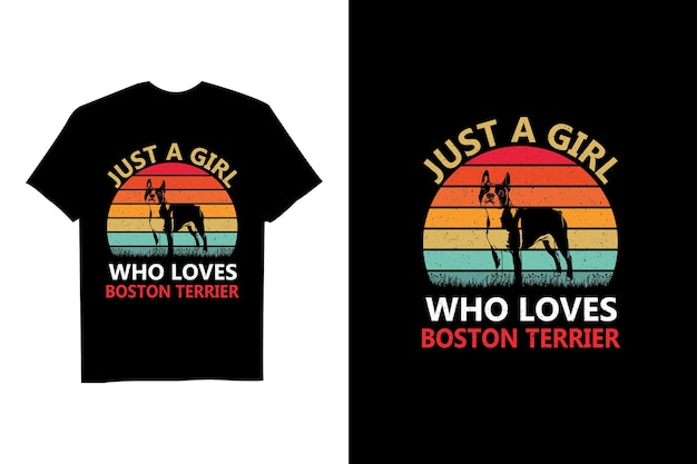 Solo una chica que ama el diseño de camiseta de vector retro de Boston Terrier Dog