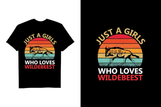 Solo una chica que ama el diseño de camiseta de vector retro de Wildebeest