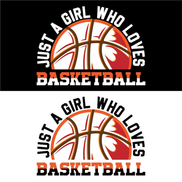 Solo una chica a la que le encanta el baloncesto. Diseño de camiseta de baloncesto.