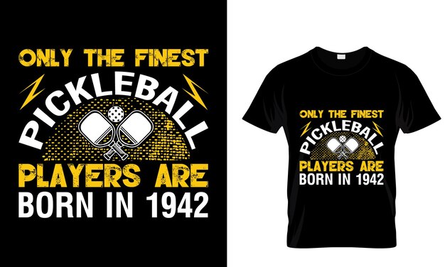 solo los mejores jugadores de pickleball nacen en 1942diseño de camiseta de pickleballcamiseta deportiva